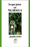Lo que pasa en Nicaragua by Claudio Trobo