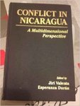 Conflict in Nicaragua : a multidimensional perspective by Jiri Valenta and Esperanza Durán