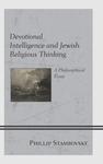 Devotional Intelligence and Jewish Religious Thinking: A Philosophical Essay by Phillip Stambovsky