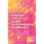 Essential Concepts of Global Environmental Governance by Jean Morin Frédéric, Amandine Orsini, and David Leonard Downie