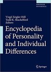 Encyclopedia of Personality and Individual Differences by Virgil Zeigler-Hill, Todd K. Shackelford, Emily J. Hangen, and Andrew J. Elliot