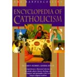 The Encyclopedia of Catholicism