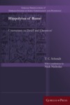 Hippolytus of Rome: Commentary on Daniel and 'Chronicon' by Thomas C. Schmidt and Nick Nicholas