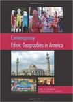 Contemporary Ethnic Geographies in America by Ines Miyares, Christopher Airriess, Thomas D. Boswell, and Terry-Ann Jones