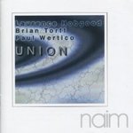 Union (CD) by Brian Q. Torff, Paul Wertico, and Laurence Hobgood